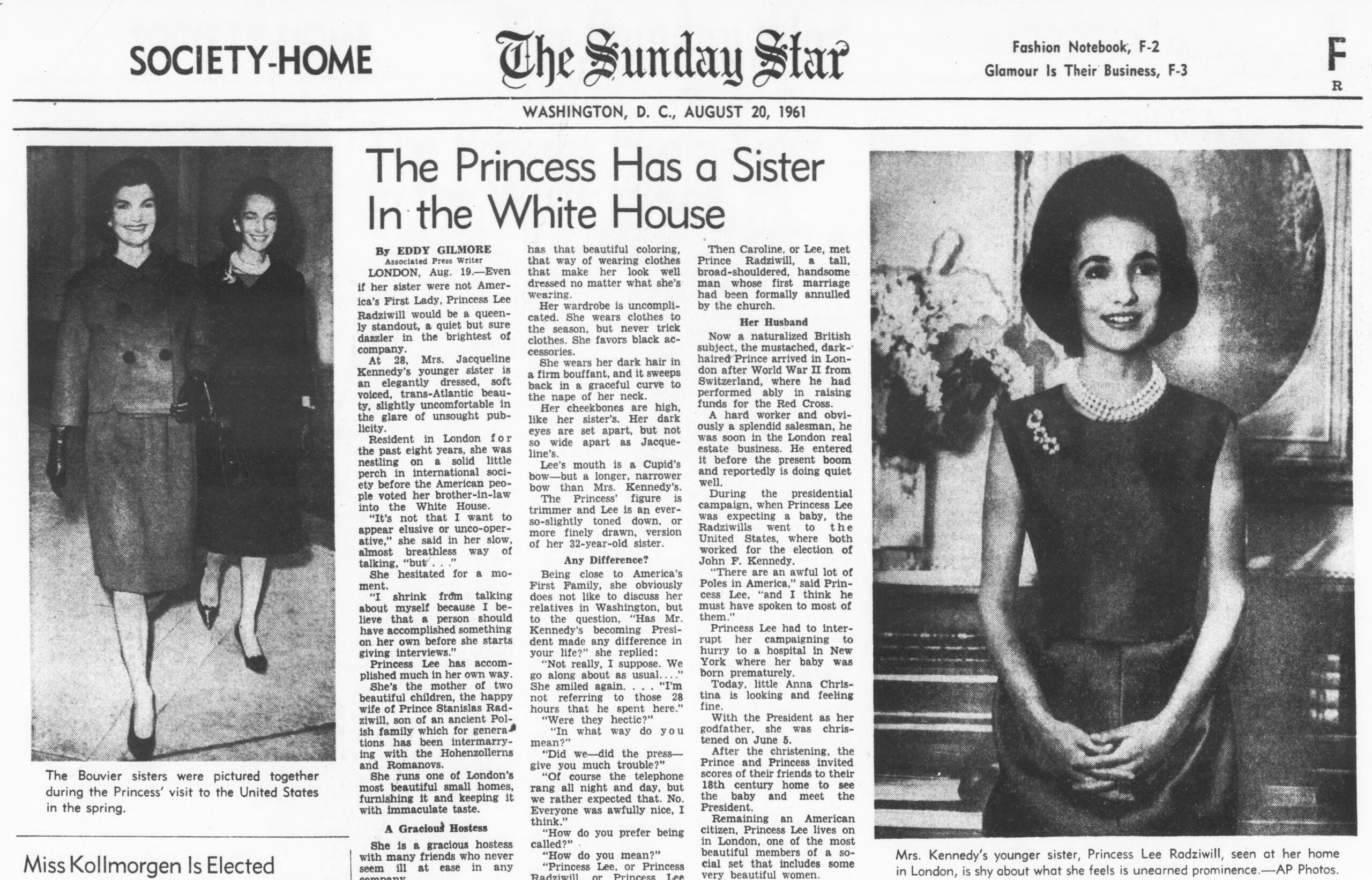 Top half of a cropped black, white and grey scale newspaper page from The Sunday Star. The article is centered and entitled The Princess Has a Sister in the White House. To the right of the article is a phogoraphs of Lee Radziwill wearing a sleeveless dress and several strings of pearls with her hands clasped in front of her. To the left of the article text is a picture of the Bouvier sisters with Lee walking just behind Jackie Kennedy as they both smile. 