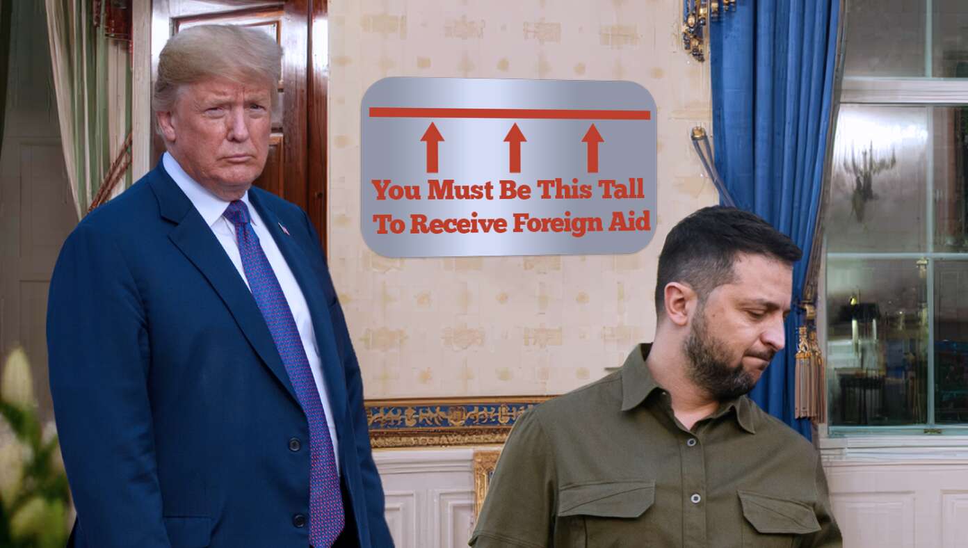 Trump Hangs Up Sign In White House ‘You Must Be This Tall To Receive Foreign Aid’ #BabylonBee