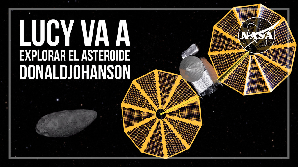 NASA’s Lucy Spacecraft Images Asteroid Donaldjohanson