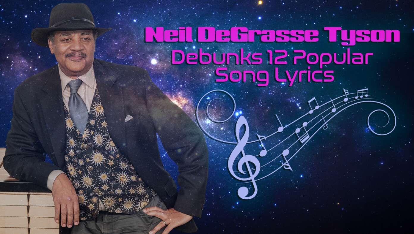 Neil DeGrasse Tyson Debunks 12 Popular Song Lyrics #BabylonBee