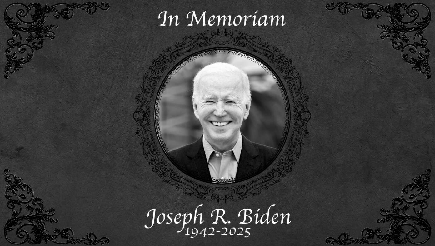 Joe Biden: In Memoriam [Do Not Post Until Biden Dies] #BabylonBee