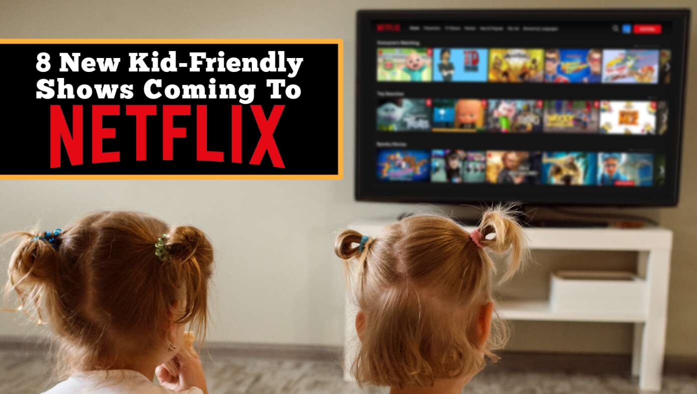 8 New Kid-Friendly Shows Coming To Netflix #BabylonBee
