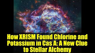 XRISM Finds Chlorine, Potassium in Cas A - This composite image of the Cassiopeia A (or Cas A) supernova remnant, released Jan. 8, 2024, contains X-rays from Chandra (blue), infrared data from Webb (red, green, blue), and optical data from Hubble (red and white). A study by the XRISM (X-ray Imaging and Spectroscopy Mission) spacecraft has made the first-ever X-ray detections of chlorine and potassium in the wreckage.
