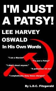 Lee Harvey Oswald Quotes