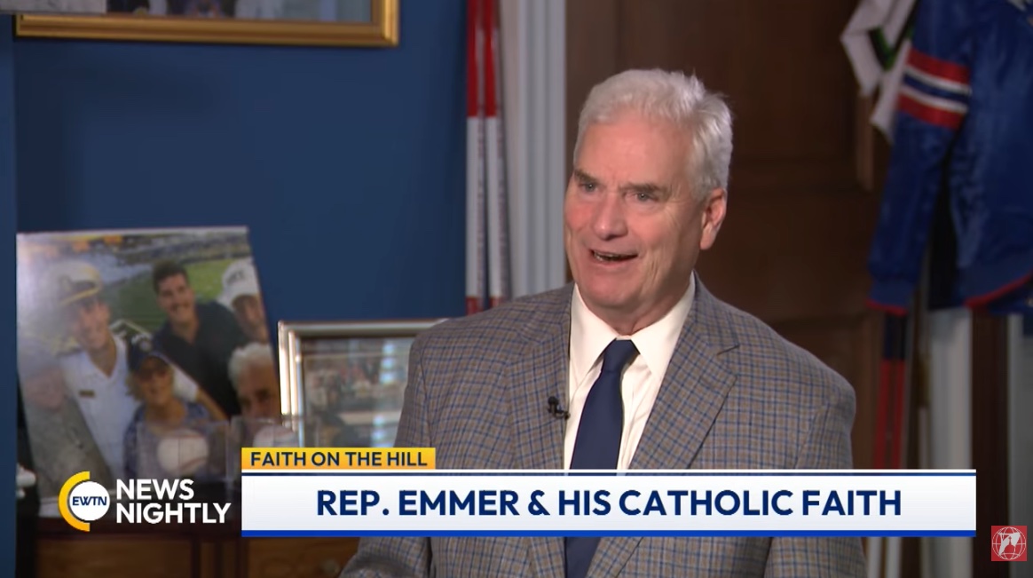 Rep. Tom Emmer credits his parents’ example in fostering Catholic faith - #Catholic - 
 
 U.S. House Majority Whip Rep. Tom Emmer, R-Minnesota, talks about his faith with Eric Rosales on “EWTN News Nightly” on Dec. 29, 2025. | Credit: “EWTN News Nightly”/Screenshot

Dec 30, 2025 / 08:00 am (CNA).
Republican Rep. Tom Emmer, U.S. House majority whip, said his Catholic faith was formed by his parents’ example at a young age and he encouraged Americans to reflect more on God in a culture filled with many distractions.Emmer, of Minnesota, spoke to “EWTN News Nightly” about the faith of his parents, including his father’s daily Mass attendance and his mother’s decision to gift her husband a rosary on their wedding day.“The example that they set, is, I believe, why I am who I am,” Emmer said.“I’m the son of Tom and Patsy Emmer who literally met in the sixth and seventh grade at Our Lady of Grace Catholic grade school in Edina, Minnesota,” he said. “[They] were married for 60-some years; they literally lived around the corner from each other, and they never moved more than about two or three miles from where they originally grew up.”Emmer attended a Catholic elementary school and high school. He said he sang in the church choir, saying he “was a soprano” as a child but can no longer reach the high notes.“When I try to do ‘and the rockets’ red glare,’ I can only say it. My voice doesn’t go there anymore,” Emmer said.The congressman also opened up about his sister Bridget’s death from breast cancer, saying it made him question God’s will. Yet, he said a conversation with her before her death helped bolster his faith and to stop being angry with God.Emmer said some older women told his sister that she was too young to have cancer and that he initially told her: “I kind of agree with them.” He said she responded by saying: “Would I love to live forever? Absolutely. But I’m not going to, and people who talk like that have not gotten every second out of every minute out of every hour of every day. I have lived a good life; if God comes and calls me today, so be it.”Emmer emphasized the importance of reflecting on God’s goodness in a world that has become filled with distractions.“Too many people, in this age of social media and all the other stuff — the world gets going so fast that they don’t take a minute to sit down and check out what the good Lord has created,” Emmer said.Legislative activityAccording to a 2025 report from the Pew Research Center, about 28% of Congress is Catholic. More than half of Catholic lawmakers in both the House and the Senate are Democrats.Emmer, the third-ranking House Republican, has consistently opposed abortion access during his 11 years in Congress, receiving an A+ rating from Susan B. Anthony Pro-Life America. He also has been critical of what he calls “radical gender ideology.”His stances have not aligned with Church teaching regarding his support for in vitro fertilization (IVF). When he ran for governor of Minnesota in 2010, Emmer opposed same-sex civil marriage. He later shifted his position and voted in favor of a law enacted in 2022 to require states to recognize same-sex civil marriages performed out of state. The Catholic Church does not recognize same-sex civil unions as marriage according to its doctrine and sacramental theology. Emmer has generally supported President Donald Trump’s deportation efforts. The U.S. Conference of Catholic Bishops (USCCB) approved a “special message” in November opposing “the indiscriminate mass deportation of people.”